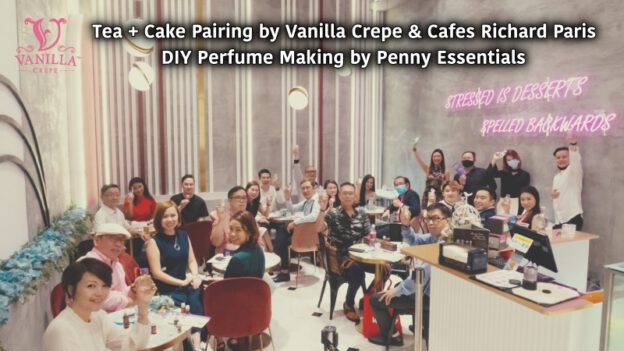 Tea + Cake Pairing by Vanilla Crepe & Cafes Richard Paris & DIY Perfume Making by Penny Essentials