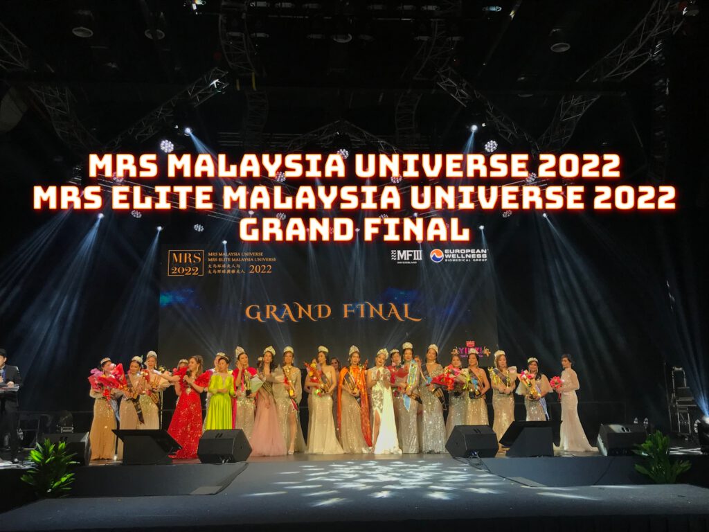 Mrs Malaysia Universe 2022 Grand Final