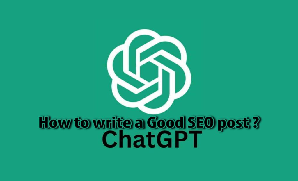 How to write a Good SEO post?