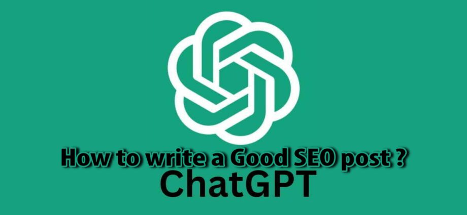 How to write a Good SEO post?