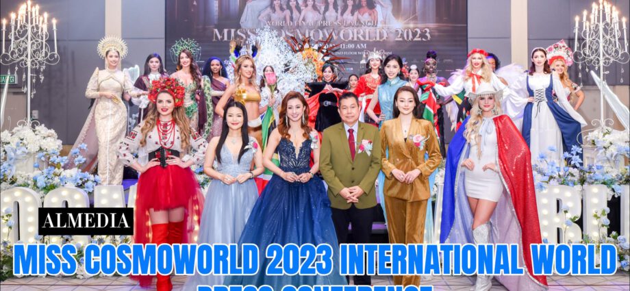 MISS COSMOWORLD 2023 INTERNATIONAL WORLD Press Conference